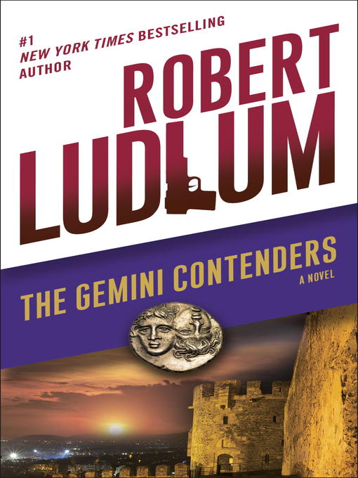 Title details for The Gemini Contenders by Robert Ludlum - Wait list